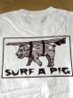 画像8: SURF A PIG　プリントＴシャツ　SＴ－８ (8)